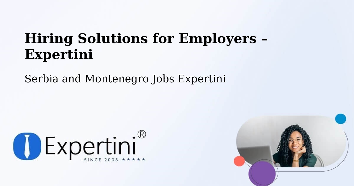 Hiring Solutions for Employers in Wendover - Wendover, Serbia and Montenegro Jobs Expertini