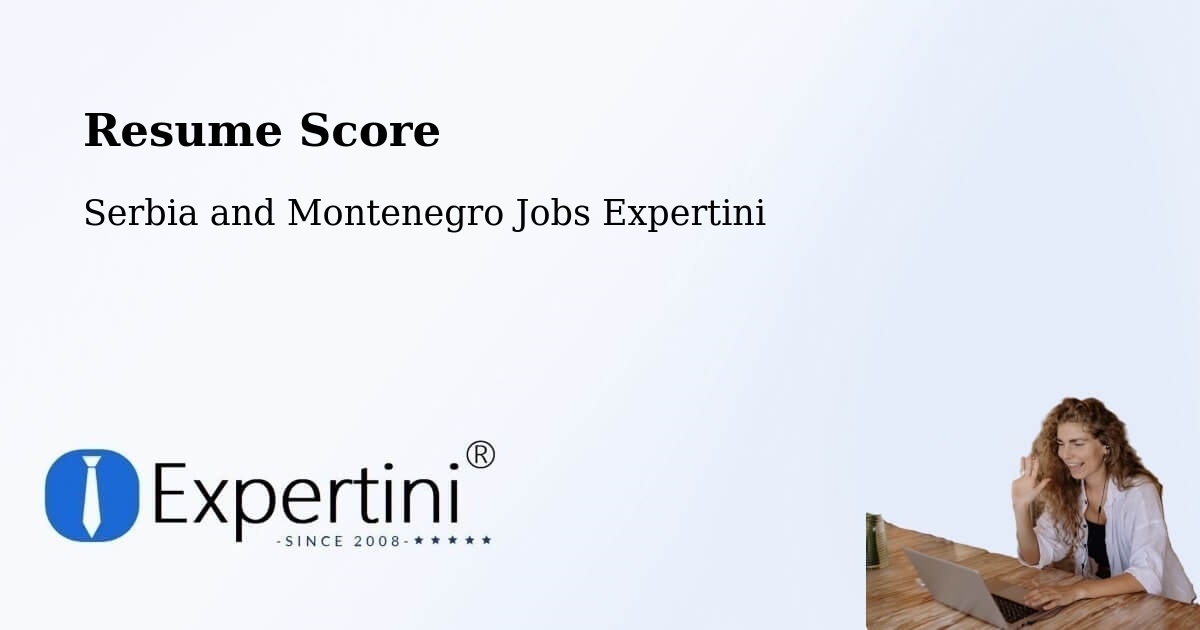 Resume Score & Job Description Match Tool – Wendover - Serbia and Montenegro Jobs Expertini